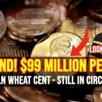 This Lincoln Wheat Penny Valued at 99 Million Still in Circulation – Exact Details to Look For